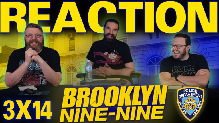Brooklyn Nine-Nine 3x14 Reaction