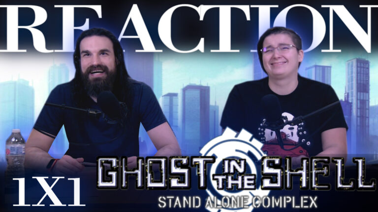 Ghost in the Shell: Stand Alone Complex 1x1 Reaction