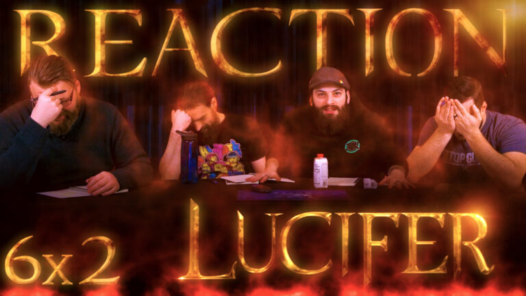 Lucifer 6x2 Reaction