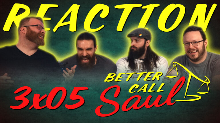 Better Call Saul 3x5 Reaction