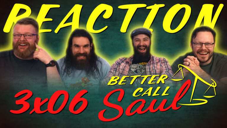 Better Call Saul 3x6 Reaction