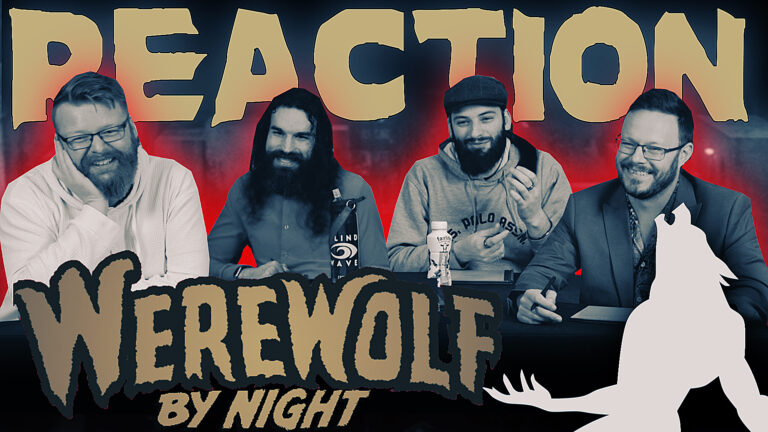 Werewolf By Night Special Reaction