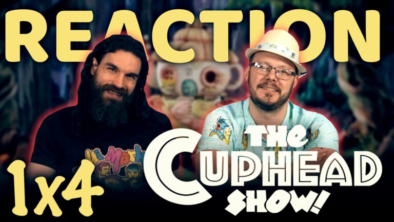 The Cuphead Show! 1x4 Reaction