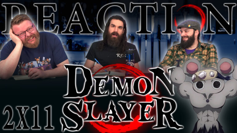 Demon Slayer 2x11 Reaction