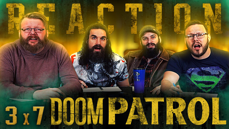 Doom Patrol 3x7 Reaction