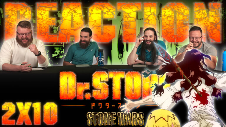 Dr. Stone 2×10 Reaction