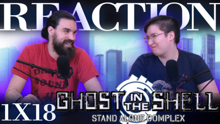 Ghost in the Shell: Stand Alone Complex 1x18 Reaction