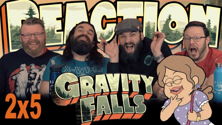 Gravity Falls 2x5 Reaction