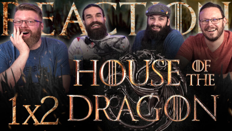 House of the Dragon 1x2 Reaction