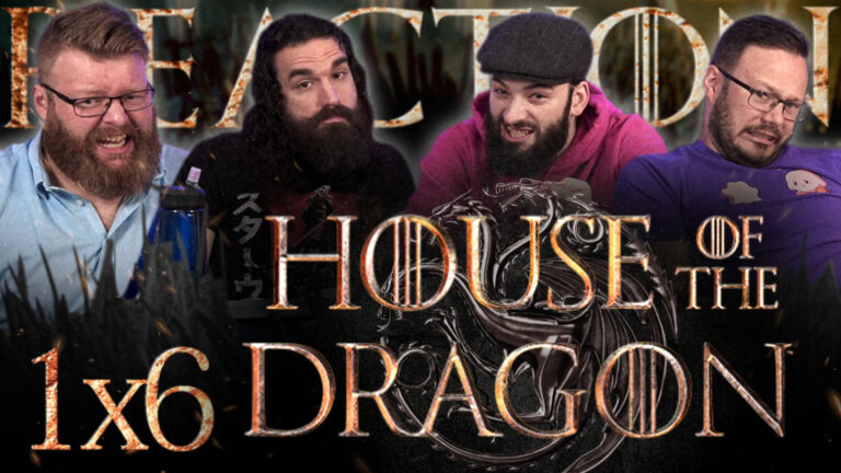 House of the Dragon 1x6 Reaction