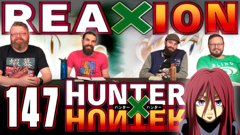Hunter x Hunter 147 Reaction