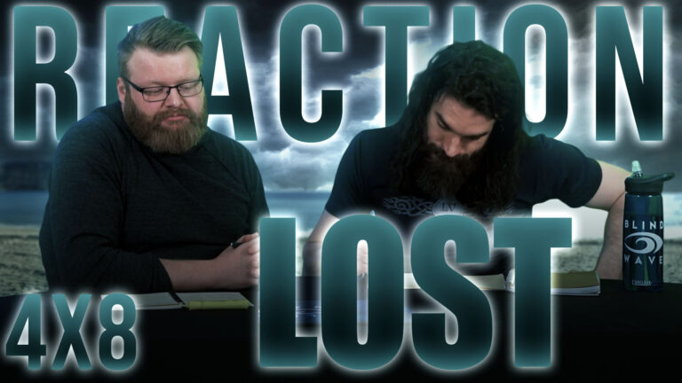 Lost 4x8 Reaction
