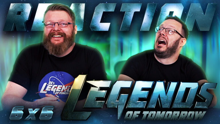 Legends of Tomorrow 6x6 Reaction