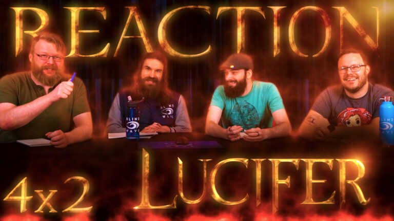 Lucifer 4x2 Reaction