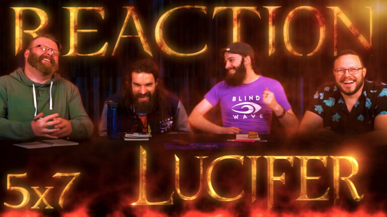 Lucifer 5x7 Reaction