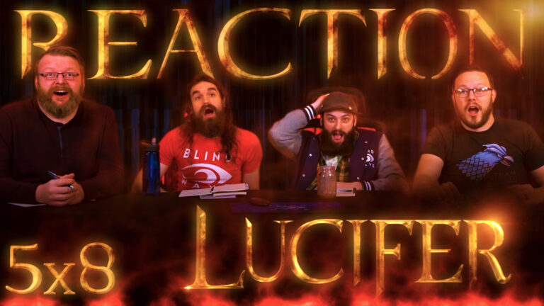 Lucifer 5x8 Reaction