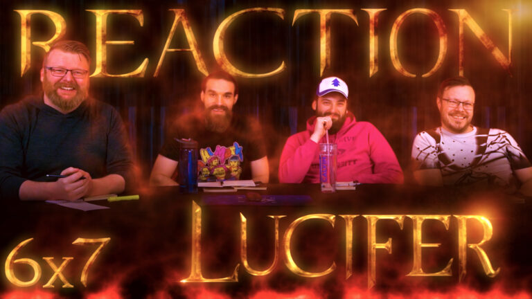 Lucifer 6x7 Reaction