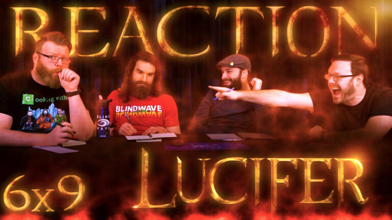 Lucifer 6x9 Reaction