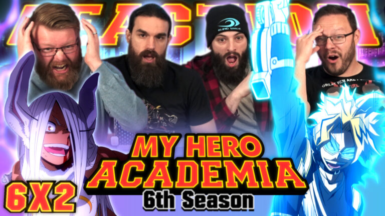 My Hero Academia 06x02 Reaction