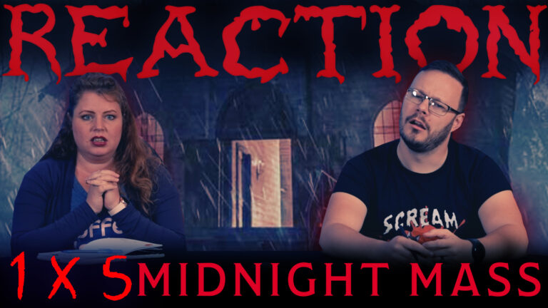 Midnight Mass 1x5 Reaction