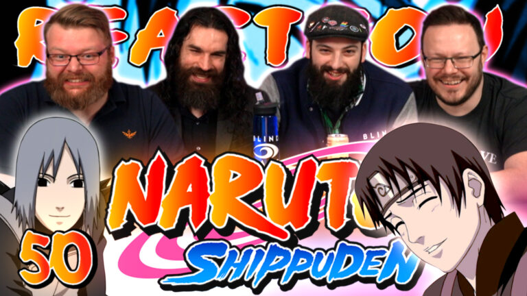 Naruto Shippuden 50 Reaction