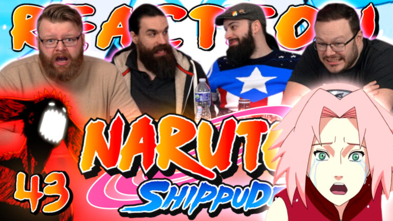 Naruto Shippuden 43 Reaction
