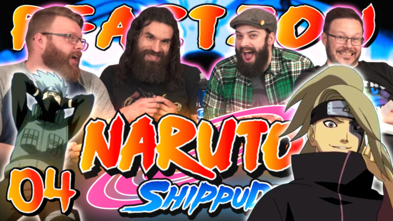 Naruto Shippuden 04 Reaction