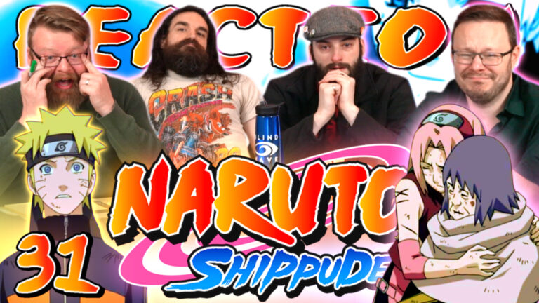 Naruto Shippuden 31 Reaction