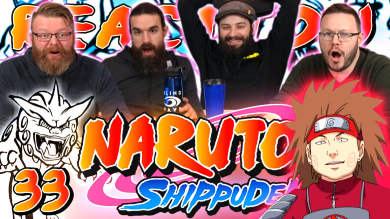 Naruto Shippuden 33 Reaction