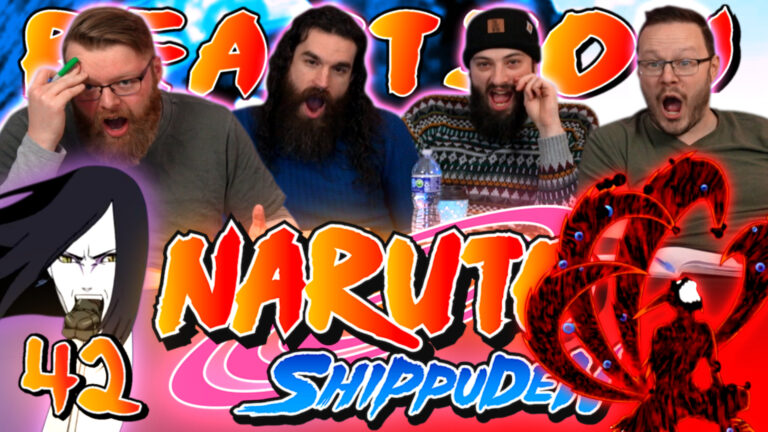 Naruto Shippuden 42 Reaction