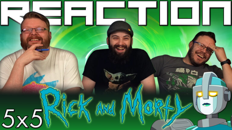 Rick and Morty 5x5 Reaction