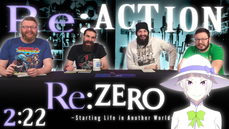 Re:Zero 2x22 Reaction