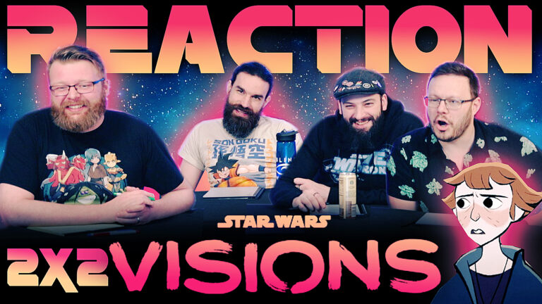 Star Wars: Visions 2x2 Reaction