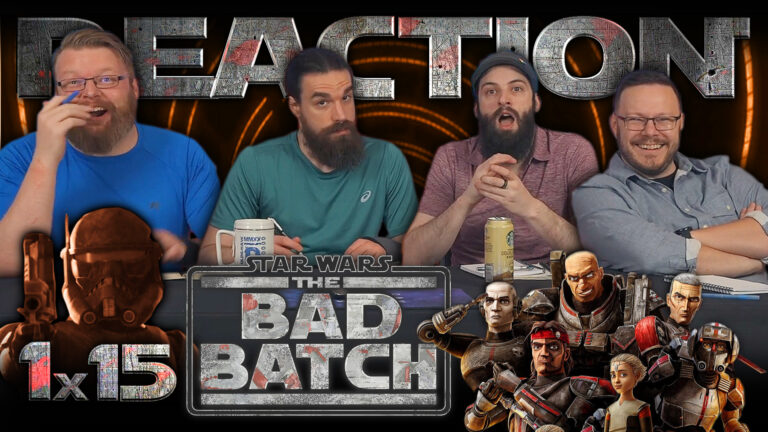 Star Wars: The Bad Batch 1x15 Reaction