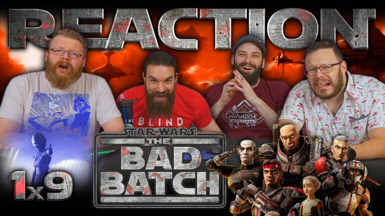 Star Wars: The Bad Batch 1x9 Reaction