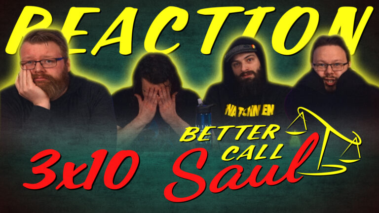 Better Call Saul 3x10 Reaction