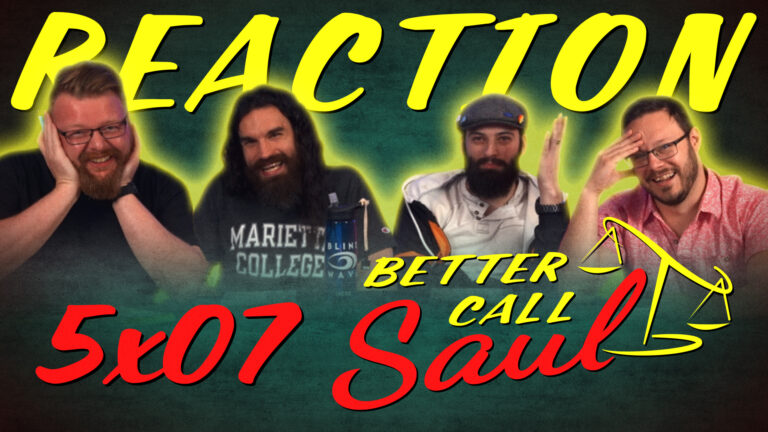 Better Call Saul 5x7 Reaction