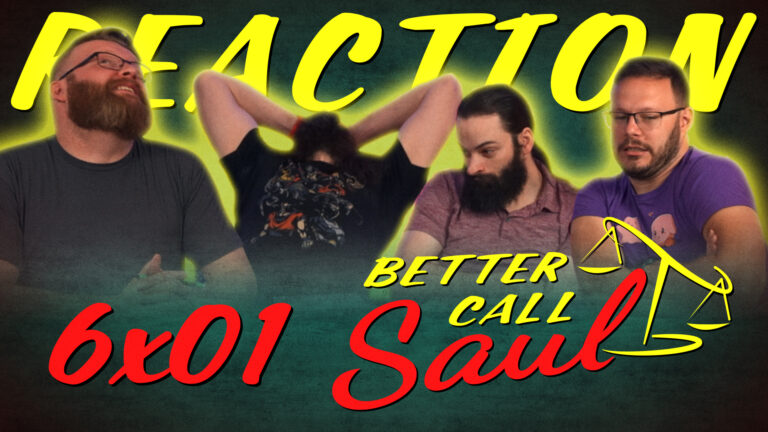 Better Call Saul 6x1 Reaction