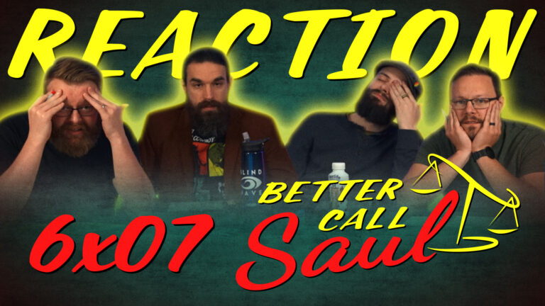 Better Call Saul 6×7 Reaction