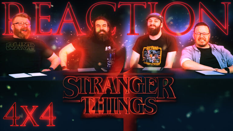 Stranger Things 4x4 Reaction