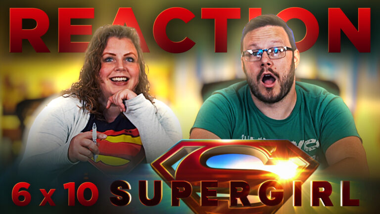 Supergirl 6x10 Reaction