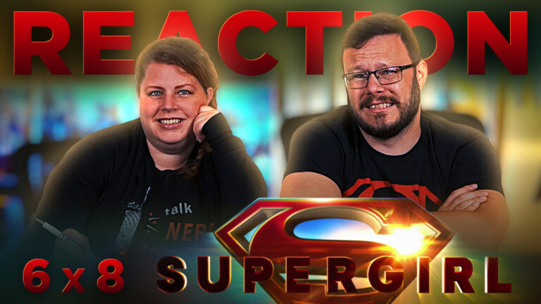 Supergirl 6x8 Reaction