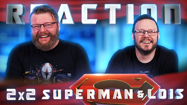 Superman & Lois 2x2 Reaction