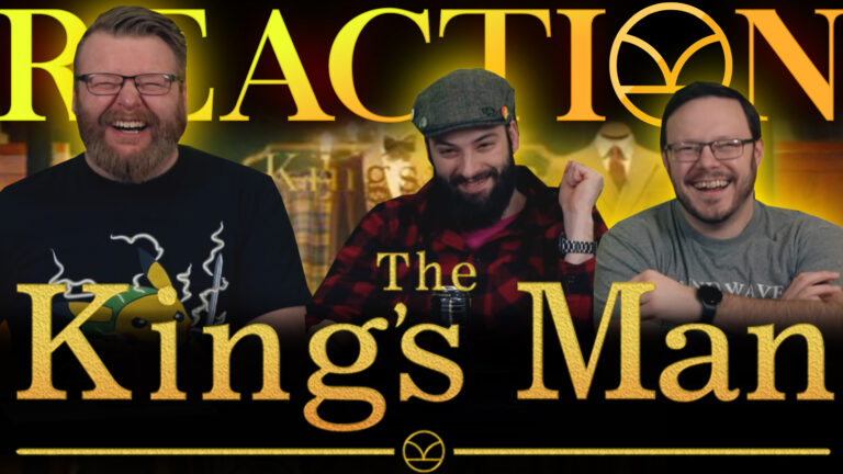 The King's Man Movie Reaction