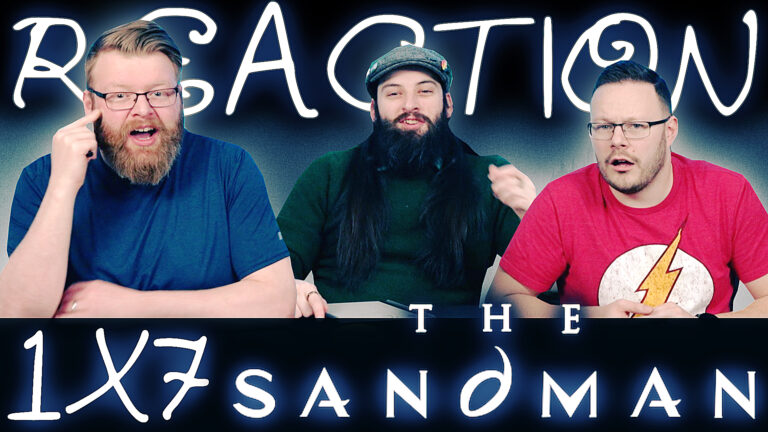 The Sandman 1x7 Reaction