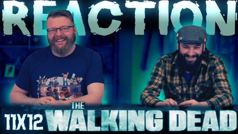 The Walking Dead 11x12 Reaction