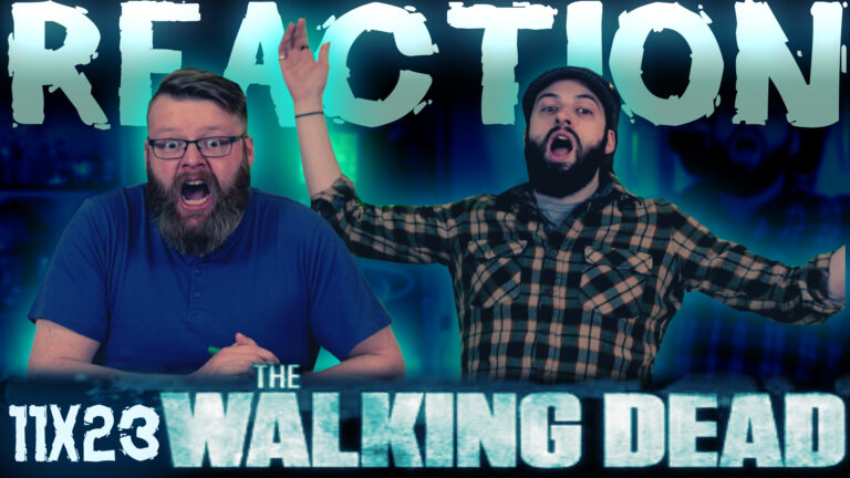 The Walking Dead 11x23 Reaction