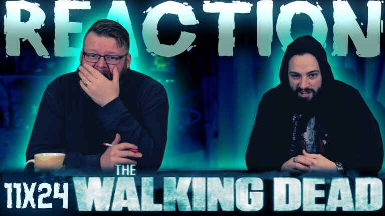 The Walking Dead 11×24 Reaction