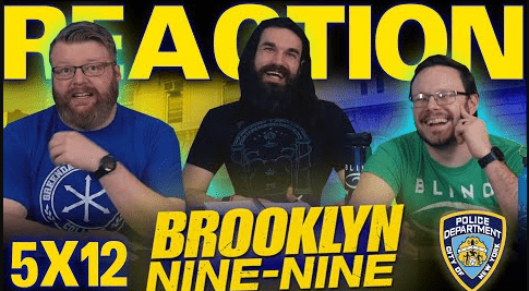 Brooklyn Nine-Nine 5x12 Reaction