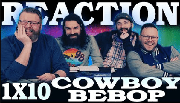 Cowboy Bebop 1x10 Reaction